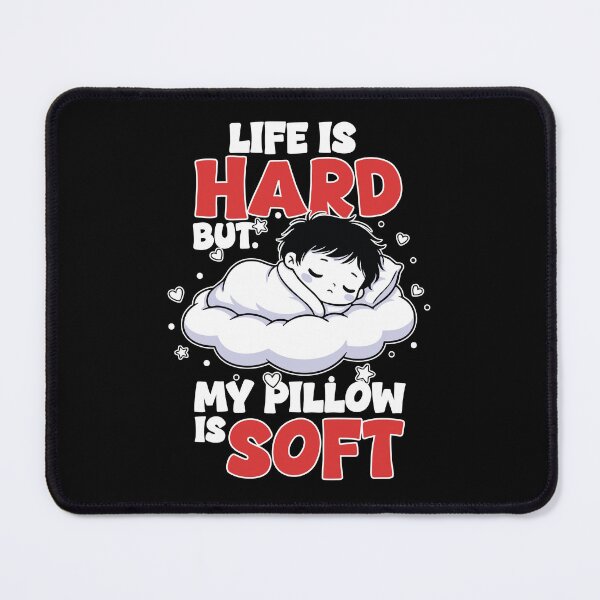Item preview, Zen Sleep “Life is Hard My Pillow Soft” designed and sold by PixelStudioBe.
