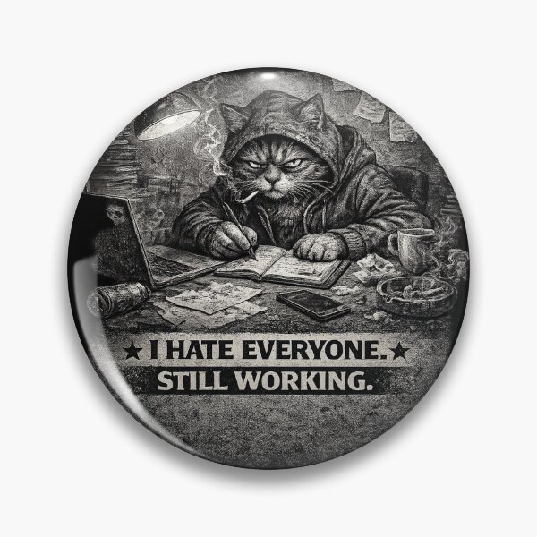 Item preview, I Hate Everyone Still Working Discipline designed and sold by the-dovlat.