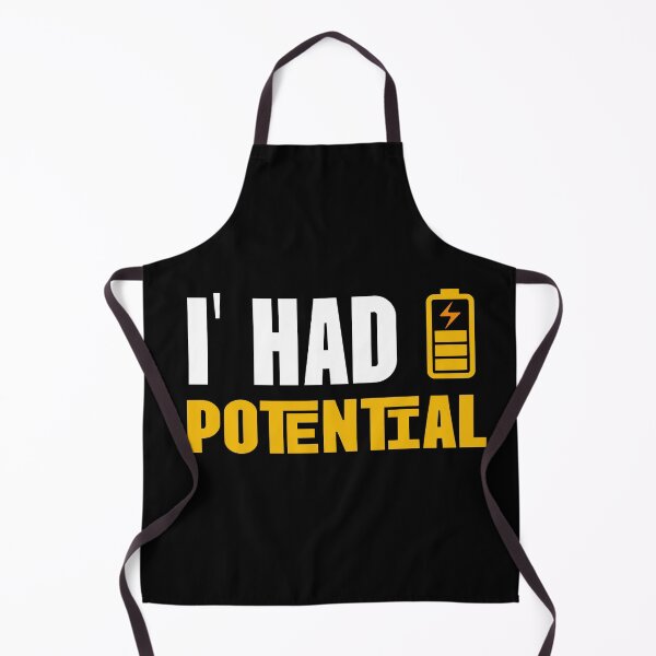 Item preview, Funny Saying I Had Potential designed and sold by stylboutique.
