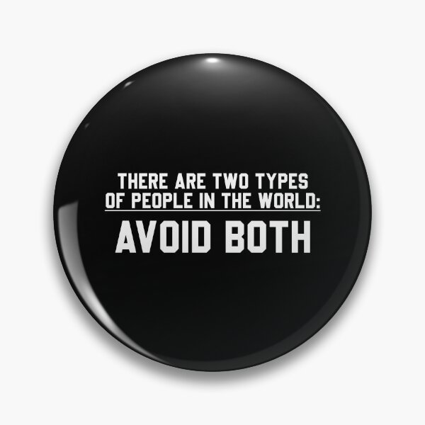 Item preview, There are two types of people in the world, Avoid Both designed and sold by divanagebazy.