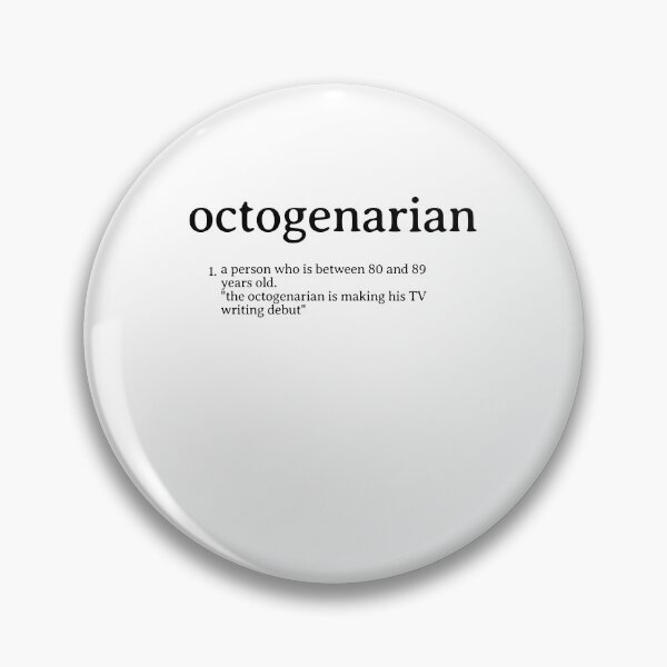 Item preview, Octogenarian definition funny birthday vintage design designed and sold by CeliaZnx.