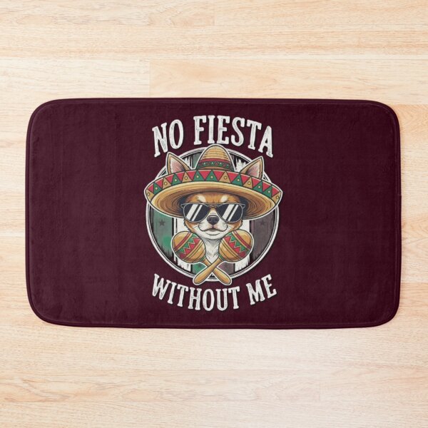 Item preview, No Fiesta Without Me designed and sold by Aise06.