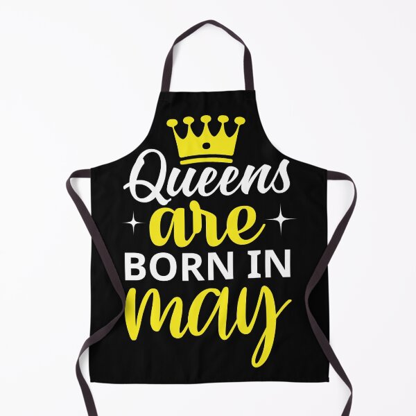 Item preview, Queens are Born in May designed and sold by Horizon-Design.