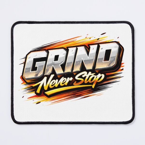 Item preview, Grind Never Stop Metallic Hustle. designed and sold by Mr Lee.