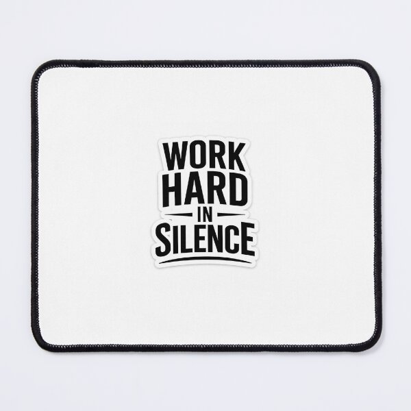 Item preview, WORK HARD IN SILENCE Motivational Sticker designed and sold by waghrahul9975.