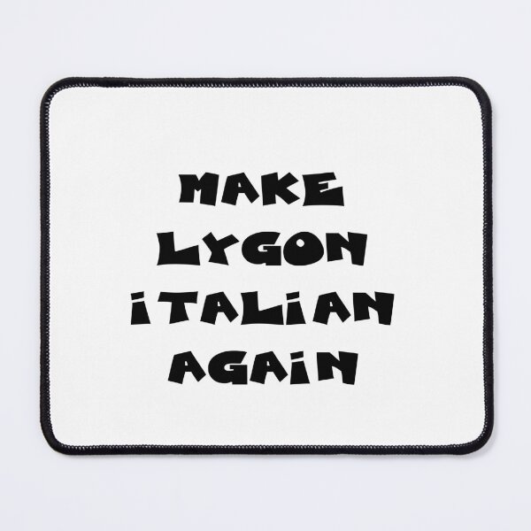 Item preview, MAKE LYGON ITALIAN AGAIN designed and sold by DomGDesign.