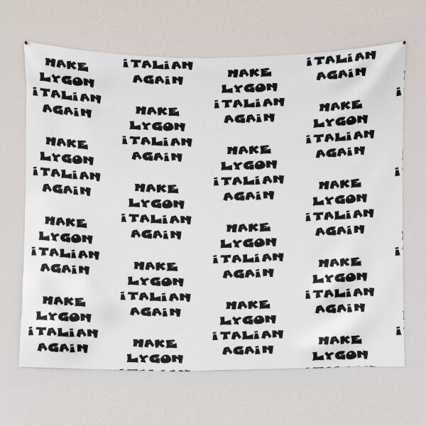 Item preview, MAKE LYGON ITALIAN AGAIN designed and sold by DomGDesign.