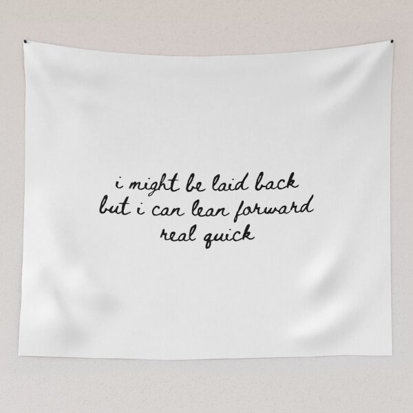 Item preview, Sarcastic I Might Be Laid Back But I Can Lean Forward Real Quick, Funny  designed and sold by faridman.