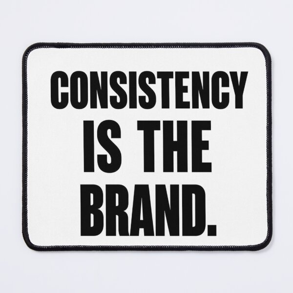 Item preview, Consistency is the Brand Entrepreneur Mindset Quote Minimalist Design designed and sold by guchieworldcollection.