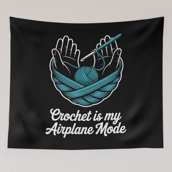 Item preview, Crochet Is My Airplane Mode Fiber Art Minimalism designed and sold by SplashTastic.