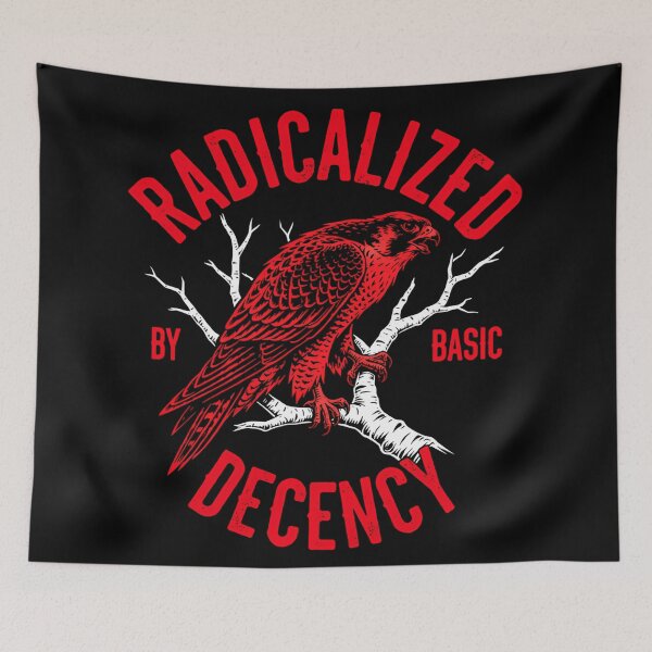 Item preview, Radicalized By Basic Decency Amplifies Voices For Change designed and sold by SkeletonsDanger.