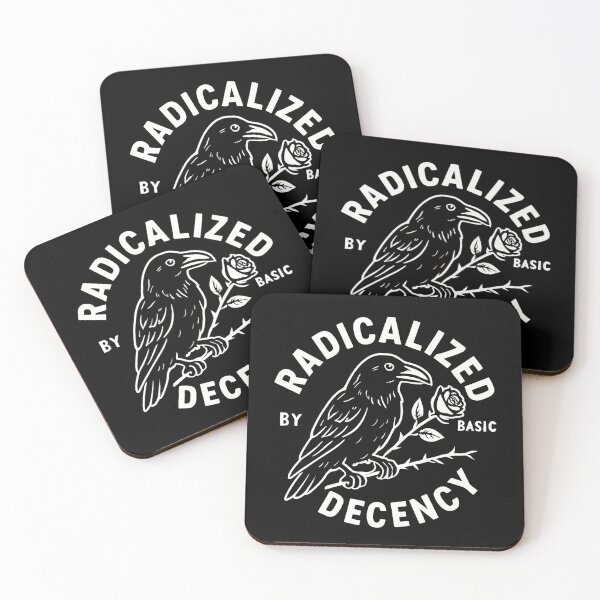 Item preview, Radicalized By Basic Decency Inspires Collective Resistance designed and sold by SkeletonsDanger.