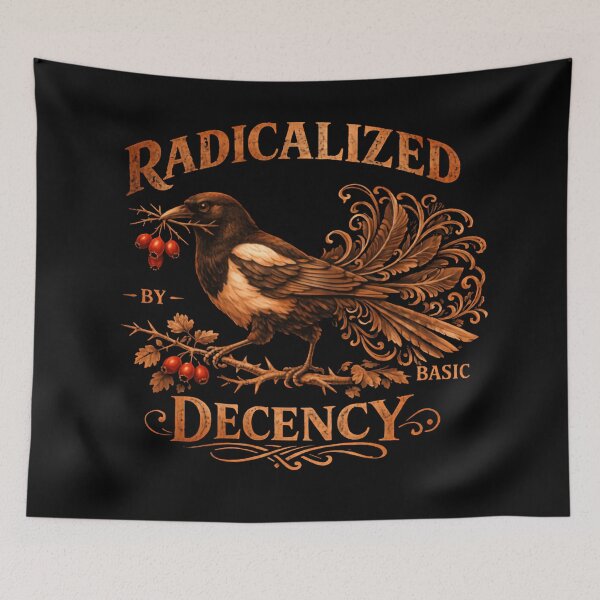 Item preview, Radicalized By Basic Decency Inspires Collective Resistance designed and sold by SkeletonsDanger.