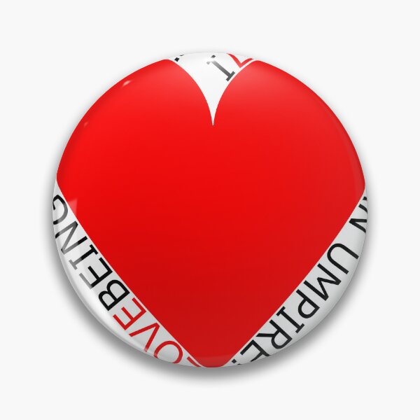 Item preview, I Love Being An Umpire designed and sold by TheIconSmith.