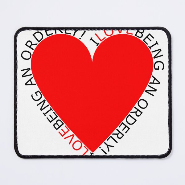 Item preview, I Love Being An Orderly designed and sold by TheIconSmith.