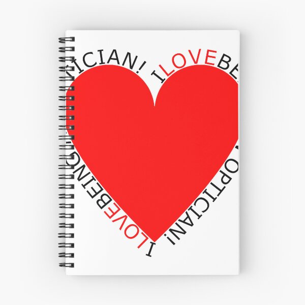 Item preview, I Love Being An Optician designed and sold by TheIconSmith.