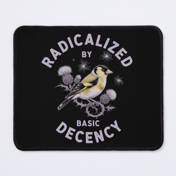 Item preview, Radicalized By Basic Decency Inspires Courage For Change designed and sold by SkeletonsDanger.