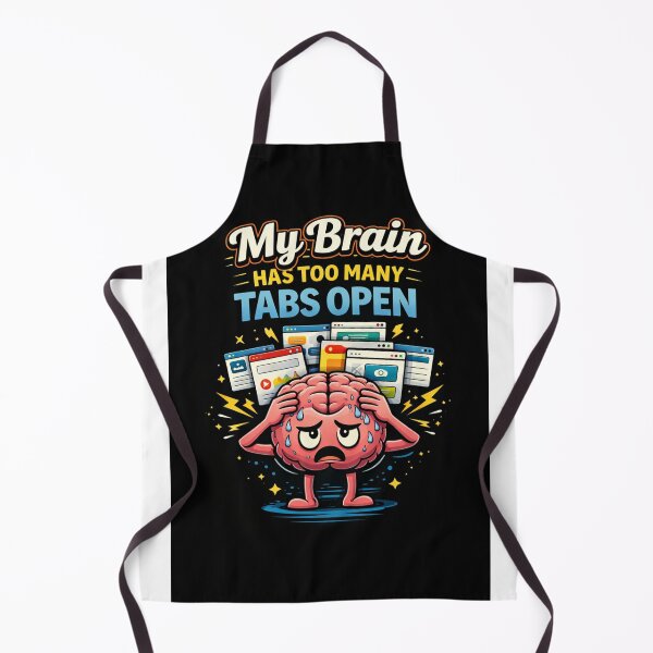 Item preview, My Brain Has Too Many Tabs Open Funny Overthinking Shirt Relatable Meme Tee designed and sold by AlishaStudio.