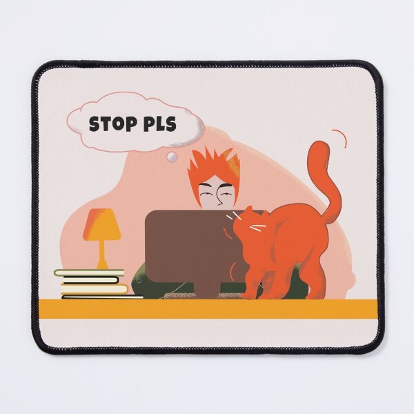 Item preview, Stop Pls – Funny Cat Interrupting Work Illustration designed and sold by maliunak.