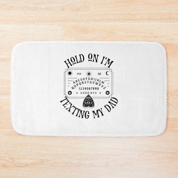 Item preview, Hold On I'm Texting My Dad Ouija Board Spooky Halloween Graphic designed and sold by b3ida-zl.