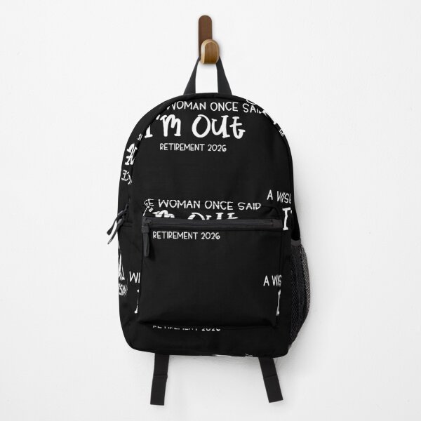 Item preview, A Wise Woman Once Said I'm Out Retirement 2026 Retired Women designed and sold by b3ida-zl.