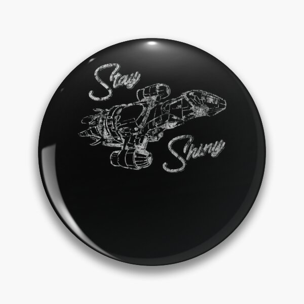 Item preview, Firefly Stay Shiny Serenity  designed and sold by H3arthack3r.