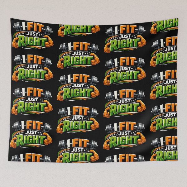 Item preview, I Fit Just Right Fitness Motivation Design designed and sold by TeeTimeTreasure.