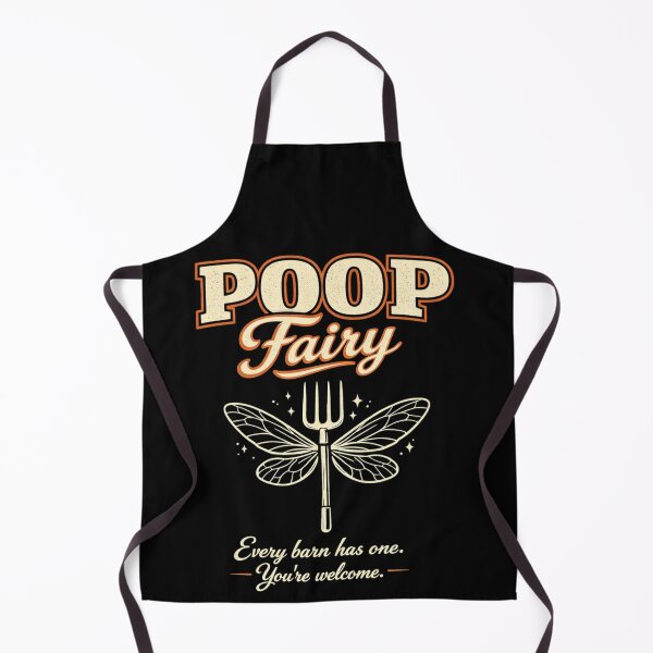 Item preview, Poop Fairy Every Barn Has One You’re Welcome Funny Humor designed and sold by Ali-printshop.