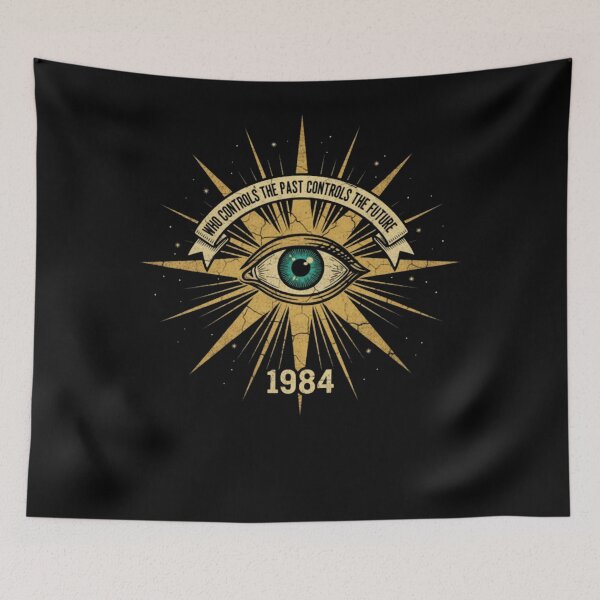 Item preview, 1984 George Orwell Who Controls The Past Control The Future  designed and sold by stormm77.