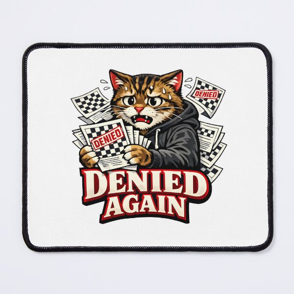 Item preview, Denied Again Medical Biller Insurance Claims Medical Coding Healthcare Humor Design designed and sold by ClinicalHubs.
