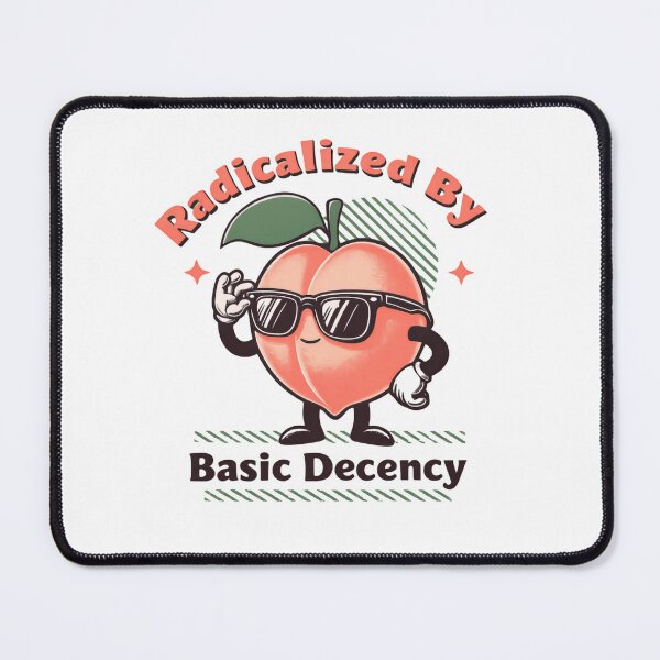Item preview, Radicalized By Basic Decency Builds Strength Through Unity designed and sold by SkeletonsDanger.