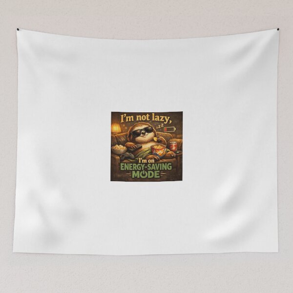 Item preview, I’m not lazy, I’m on energy-saving mode. designed and sold by HomebrewHeroes.