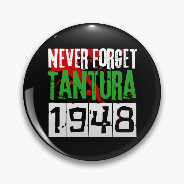 Item preview, Never forget Tantura massacre - nakba 1948 designed and sold by Randa Ranmania.