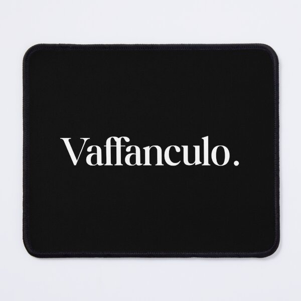 Item preview, VAFFANCULO Italian Sayings, Quotes, Expressions - Simple Black Writing designed and sold by SWETA HALDER.