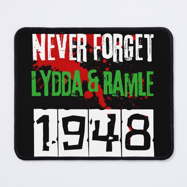 Item preview, Never forget Lydda and Ramle massacre - nakba 1948 designed and sold by Randa Ranmania.