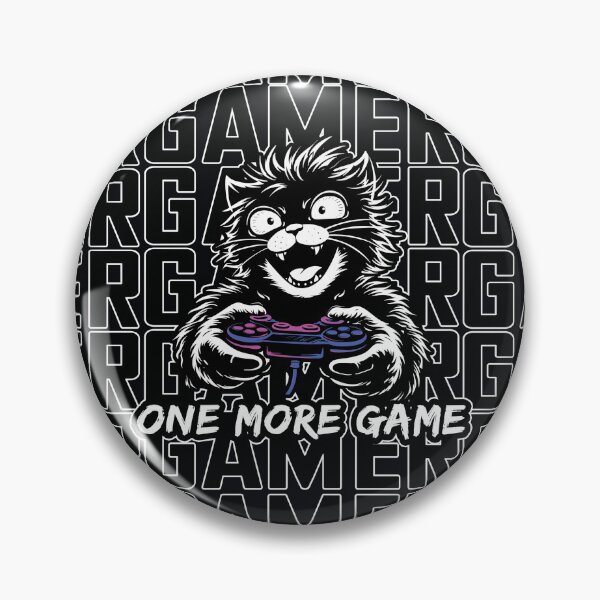 Item preview, One More Game Gamer Cat Funny Gaming Meme Video Game Addict Cat Lover Gaming Humor Design designed and sold by MonNoir.