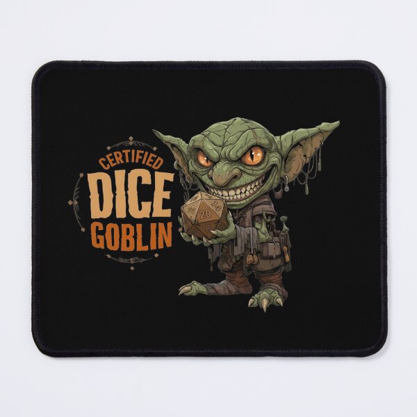 Item preview, Certified Dice Goblin Tabletop Roleplaying D20 Design designed and sold by Fenay Designs.