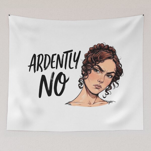 Item preview, Ardently No Pride And Prejudice Elizabeth Bennet Art designed and sold by Fenay Designs.