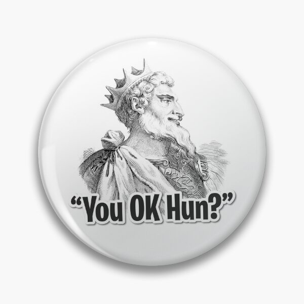 Item preview, Attila the Hun 'You OK Hun?' designed and sold by Stribo.