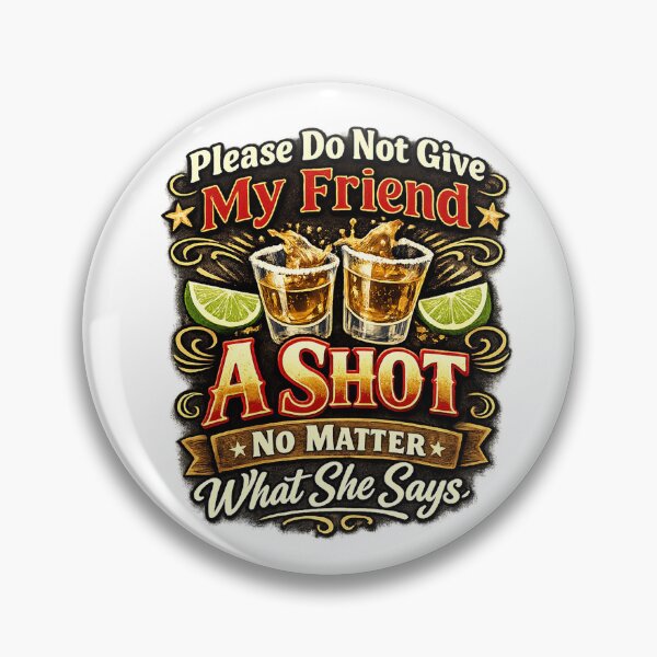 Item preview, Humorous Unisex Graphic Tee – Please Do Not Give My Friend A Shot designed and sold by MoolokaiApperal.