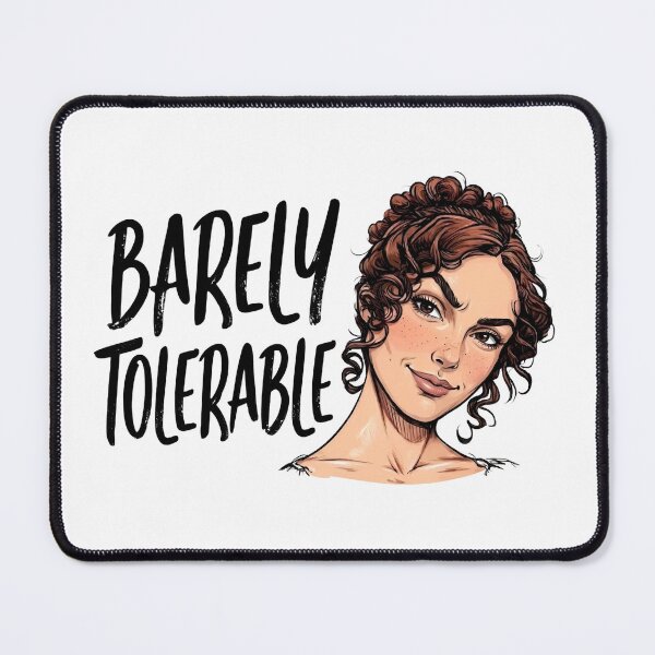 Item preview, Barely Tolerable Pride And Prejudice Elizabeth Bennet designed and sold by Fenay Designs.