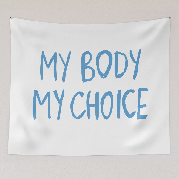 Item preview, My Body My Choice Feminist Protest Quote designed and sold by AnnaVikhrArt.