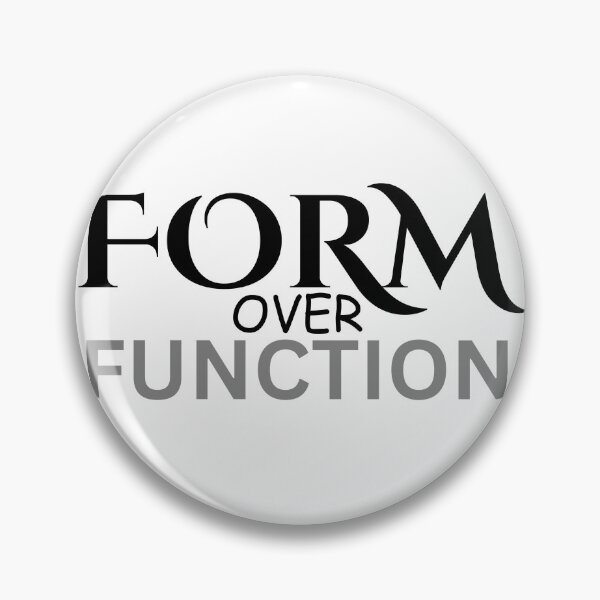 Item preview, The Aesthetic Choice: Form Over Function designed and sold by PureTypeStudio.
