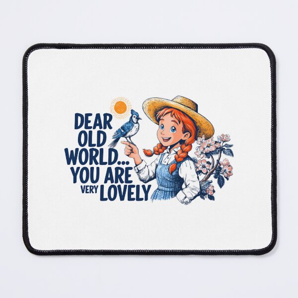 Item preview, Dear Old World You Are Very Lovely Anne of Green Gables designed and sold by Fenay Designs.