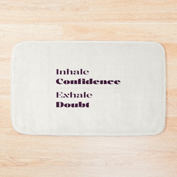 Item preview, Minimalist "Inhale Confidence Exhale Doubt" Stacked Serif Typography designed and sold by trepiu.