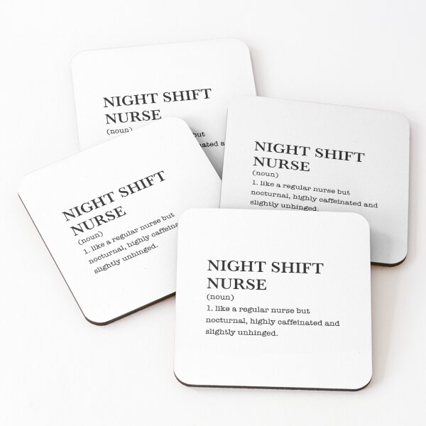 Item preview, Night Shift Nurse like a regular nurse but nocturnal, highly caffeinated and slightly unhinged. designed and sold by PaigePolyArt.