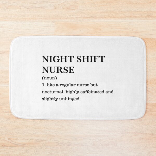 Item preview, Night Shift Nurse like a regular nurse but nocturnal, highly caffeinated and slightly unhinged. designed and sold by PaigePolyArt.