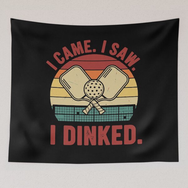 Item preview, Pickleball Funny Player I Came I Saw I Dinked designed and sold by LuminOrb.