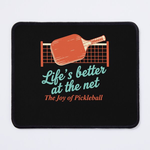 Item preview, Pickleball Lifes Better At The Net Joy Of designed and sold by LuminOrb.
