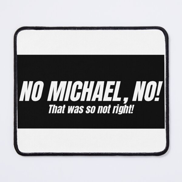 Item preview, No Michael No! Funny F1 Radio Meme designed and sold by PADDOCK VIBES.